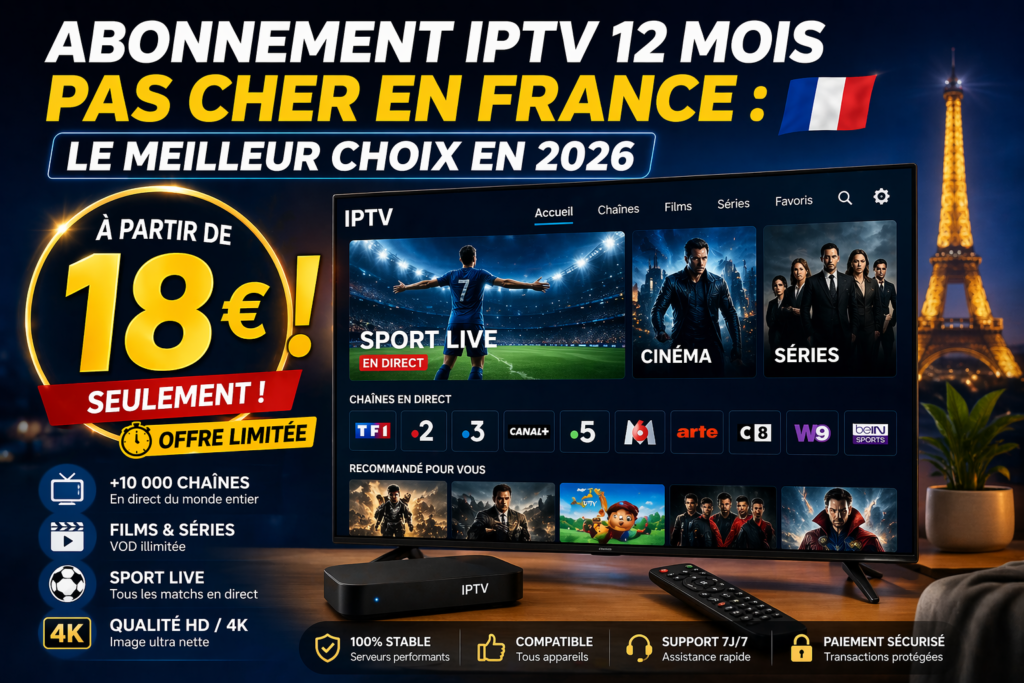 Offre IPTV 12 mois, prix attractif