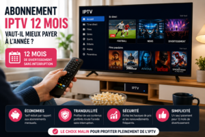 Abonnement iptv 12 mois France 